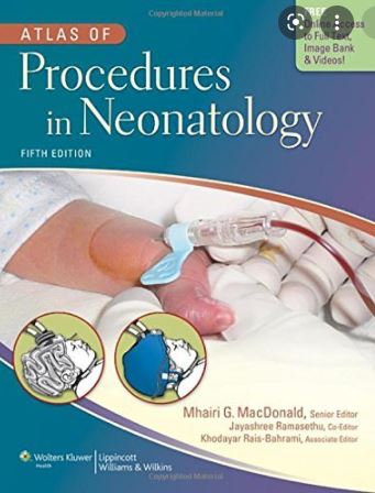 Atlas of procedures in neonatology fifth edition