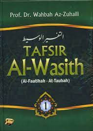 Tafsir Al-Wasith Jilid 1 :  Al-Faatihah - At-Taubah