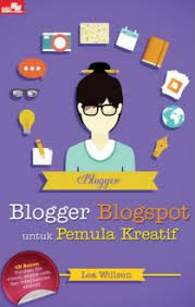 Blogger Blogspot untuk Pemula Kreatif