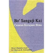 Bo' Sangaji Kai :  Catatan Kerajaan Bima