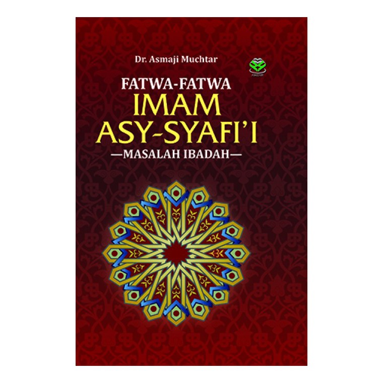 Fatwa-fatwa imam asy-Syafi'i :  Masalah Ibadah
