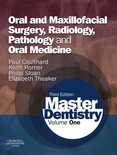MASTER dentistry volume 1 :  oral and maxillofacial surgery, radiology, pathology and oral medicine