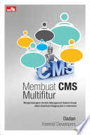 Membuat CMS multifitur :  mengembangkan content management system popoji untuk keperluan blogging dan e-commerce