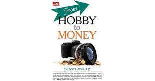 From Hobby To Money