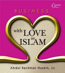 Business With Love In Islam