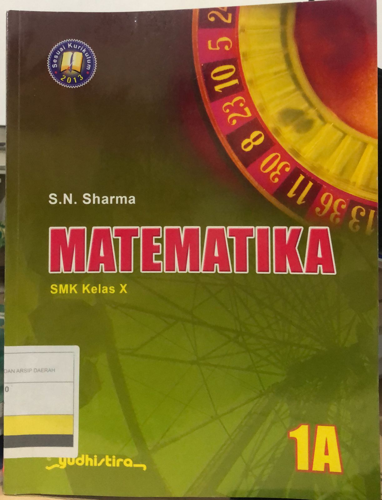 Matematika 1A :  SMK Kelas X