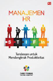Manajemen HR STIFIn :  terobosan untuk mendongkrak produktivitas