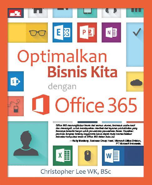 Optimalkan bisnis kita dengan Office 365