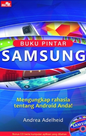 Buku pintar Samsung :  mengungkap rahasia tentang Android anda!