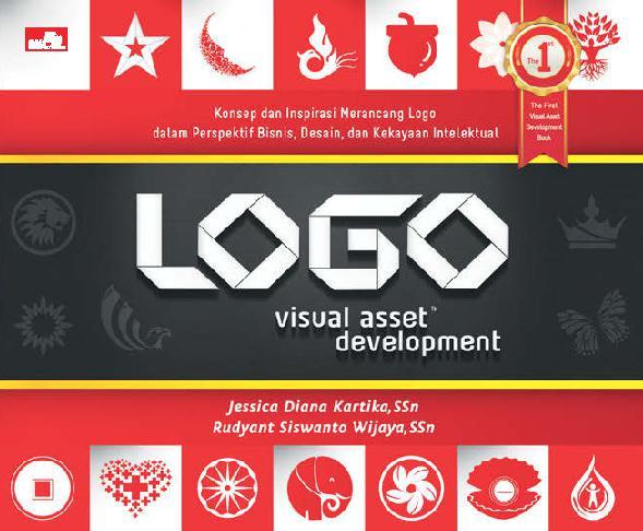 Logo visual asset development :  Konsep dan inspirasi merancang logo dalam perspektif bisnis, desain, dan kekayaan intelektual