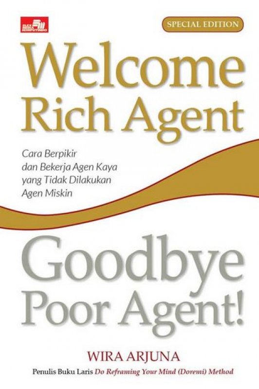 Welcome Rich Agent, Goodbye Poor Agent!