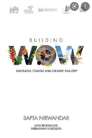 Building Wow :  Indonesia Tourism and creative Industry