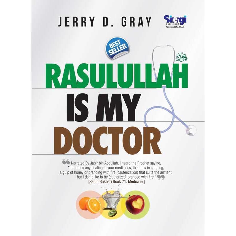 Rasulullah is my doctor