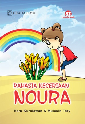 Rahasia keceriaan Noura