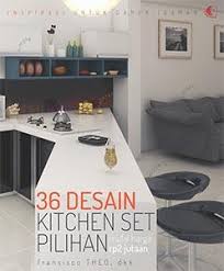 36 desain kitchen set pilihan