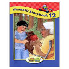 phonetic storybook 12 :  Sing, Spell, Read, & Write