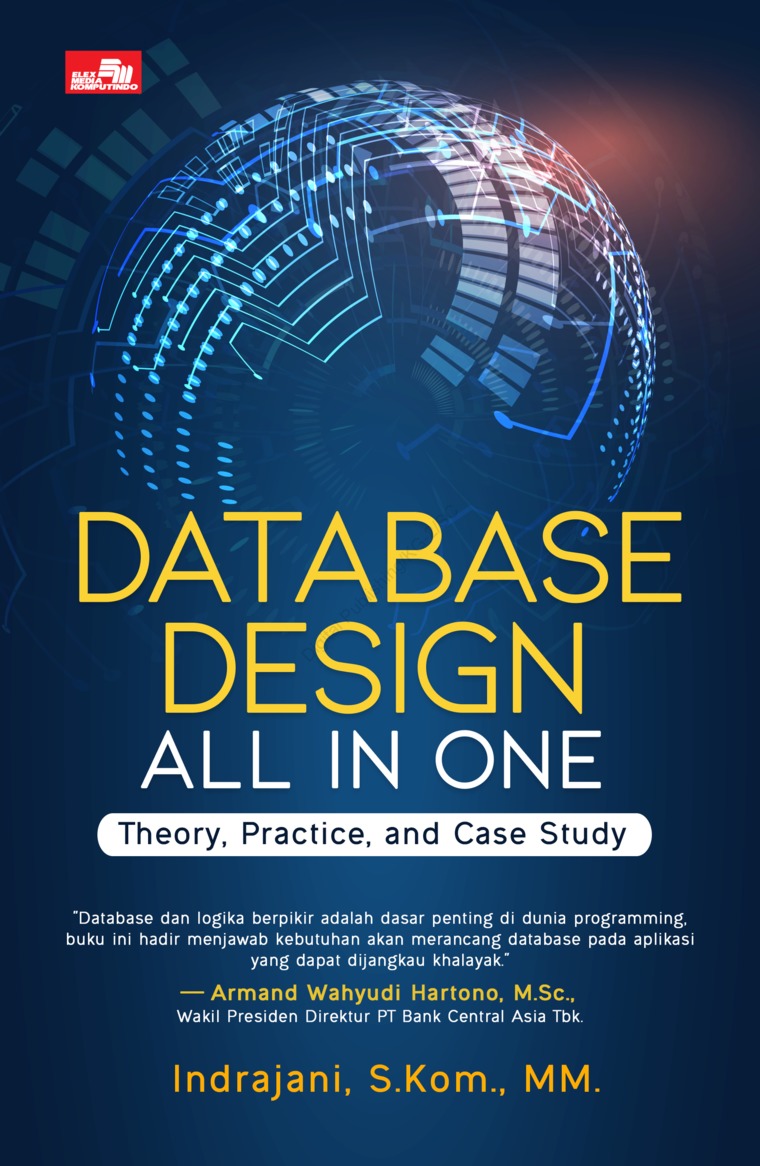 Database Design :  Case Study All In One