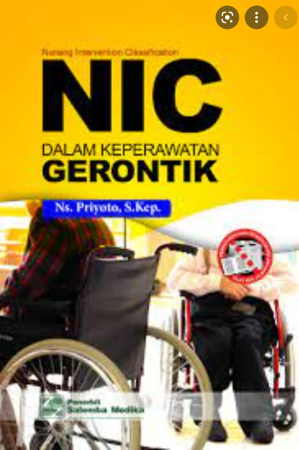 Nursing Intervention Classification (NIC) Dalam Keperawatan Gerontik