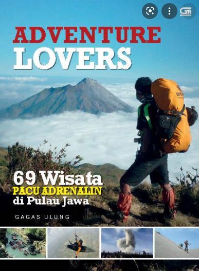 Adventure lovers :  69 wisata pacu adrenalin di pulau Jawa