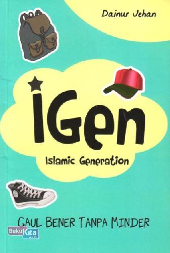 Igen :  Islamic Generation