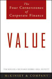 Value : the four cornerstones o corporate finance
