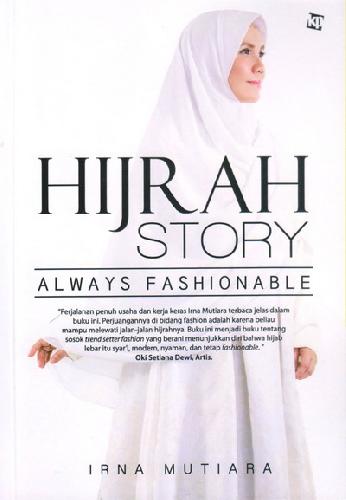 Hijrah Story :  Always Fashionable
