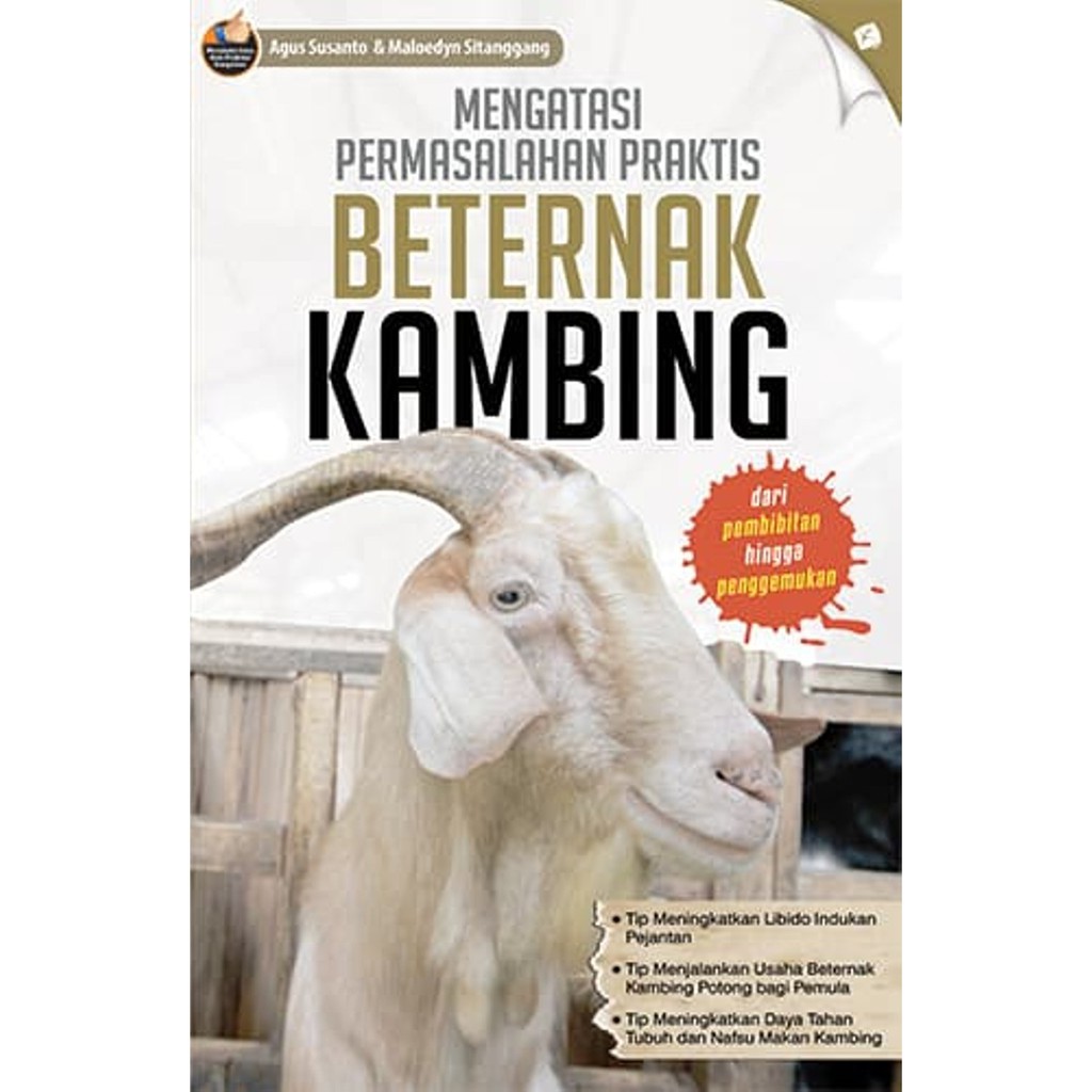 mengatasi permasalahan praktis Beternak kambing