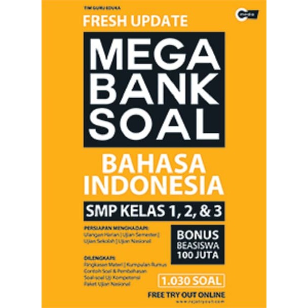 Fresh Update Mega Bank Soal Bahasa Indonesia :  SMP Kelas 1,2, dan 3