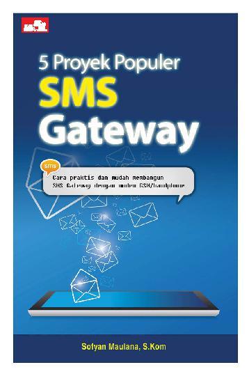 5 Proyek populer SMS gateway