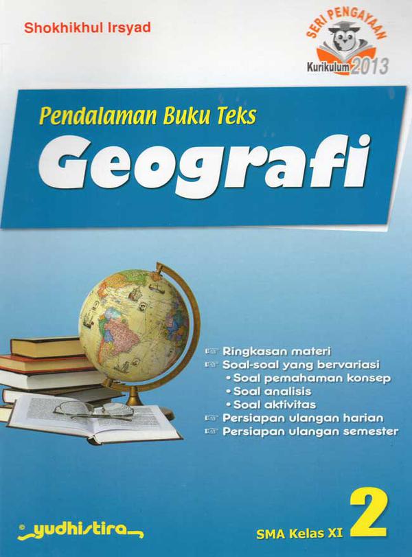 Pendalaman Buku Teks Geografi 2 :  SMA Kelas XI