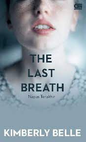 Napas Terakhir = The Last Breath