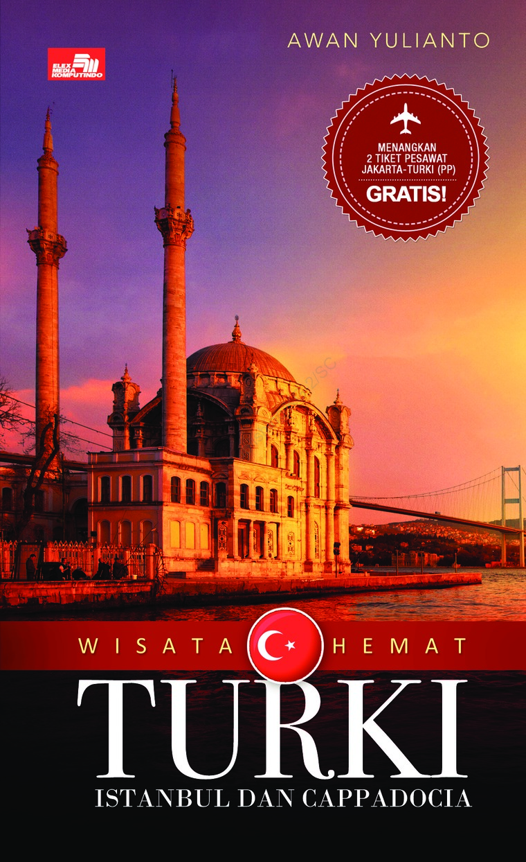 Wisata Hemat Turki :  Istanbul dan Cappadocia