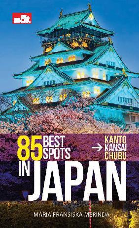 85 Best Spots in Japan