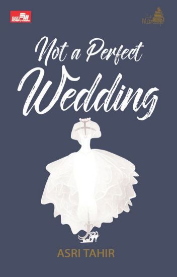 Not A Perfect Wedding