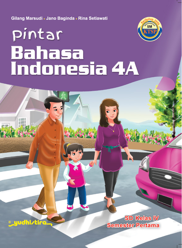 Pintar Bahasa Indonesia 4A