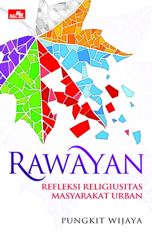 Rawayan :  Refleksi Religiusitas Masyarakat Urban