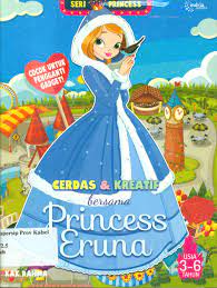 Cerdas & kreatif bersama Princess Eruna