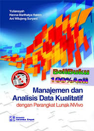 Manajemen dan Analisis Data Kualitatif dengan Perangkat Lunak NVivo