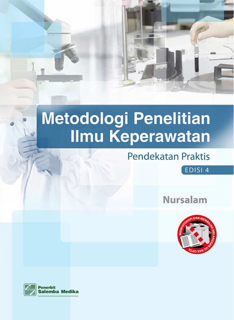 Metodologi penelitian ilmu keperawatan :  pendekatan praktis  edisi 4