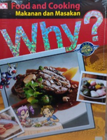 Why? Food & Cooking - Makanan dan Masakan