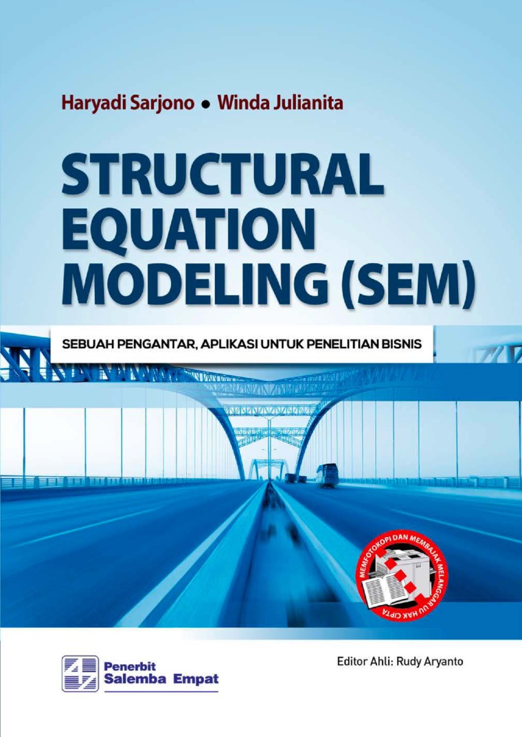 Structural Equation Modeling (SEM) :  sebuah pengantar, aplikasi untuk penelitian bisnis