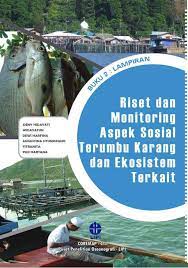 Buku 2 : Panduan Riset Dan Monitoring Aspek Sosial Terumbu Karang Dan Ekosistem Terkait