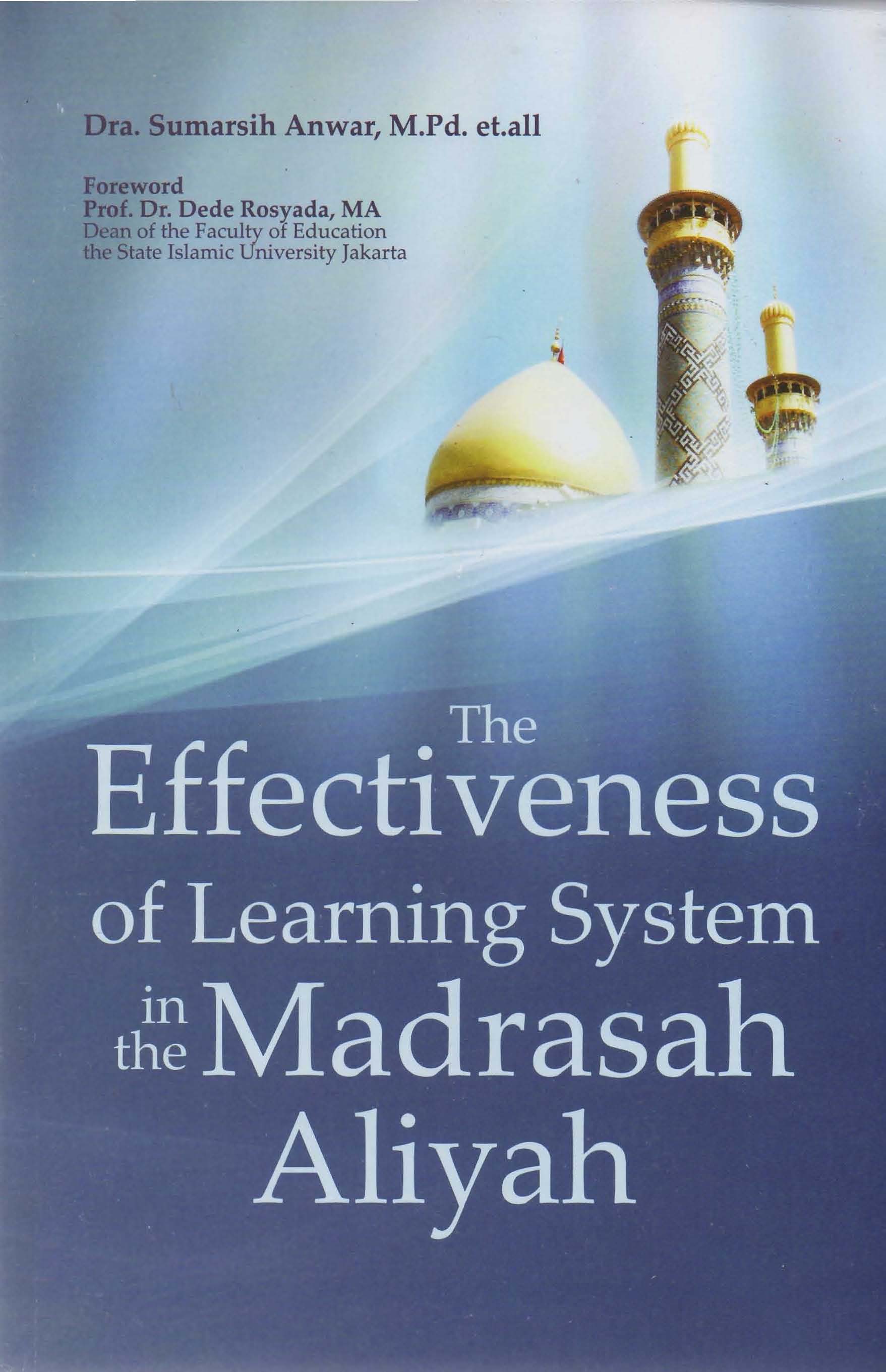 The Effectiveness learning system in the Madrasah Aliyah