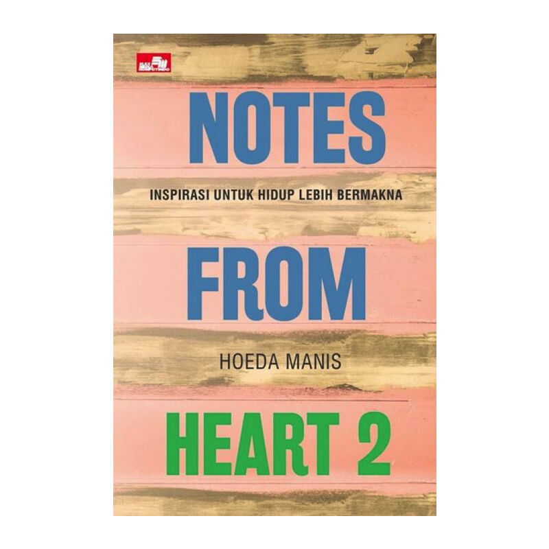 Notes from Heart 2