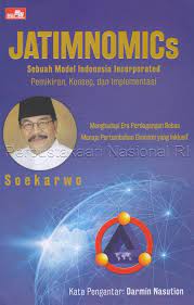 JATIMONICs :  sebuah model Indonesia incorporated pemikiran, konsep, dan implementasi