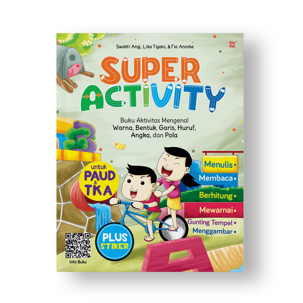 Super Activity untuk PAUD & TK A :  Buku Aktivitas Mengenal Warna, Bentuk, Garis, Huruf, Angka, dan Pola