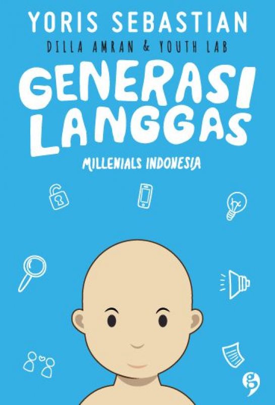 Generasi Langgas :  Millennials Indonesia