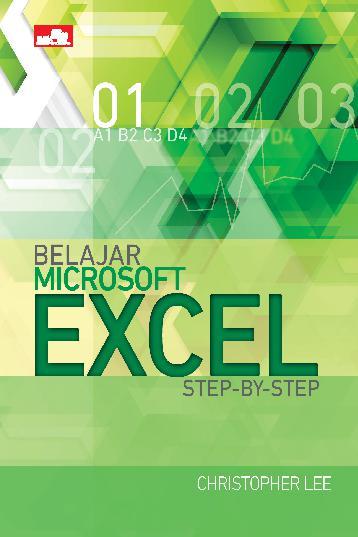Belajar Microsoft Excel :  Step-by-Step