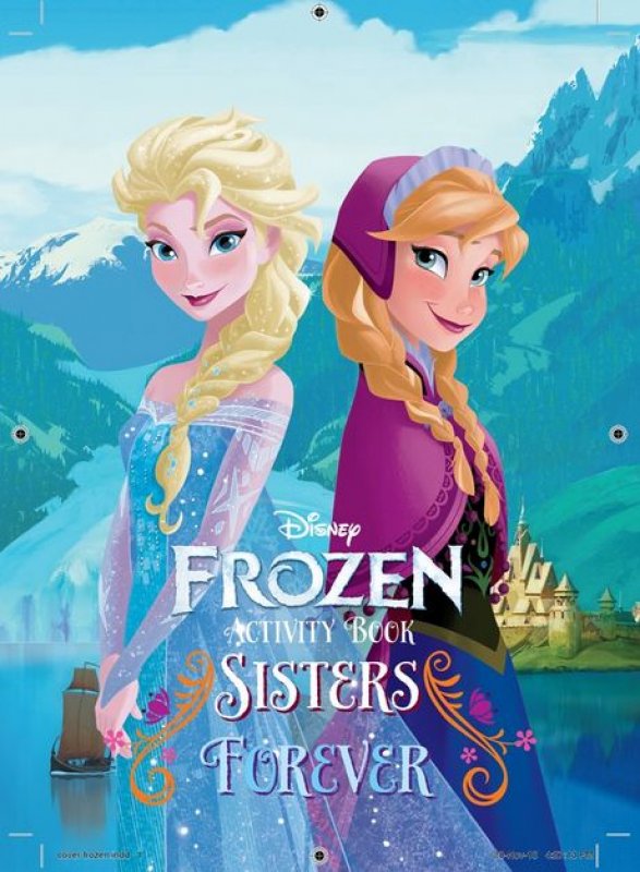 Coloring Book :  My Sister Is My Heart - Frozen