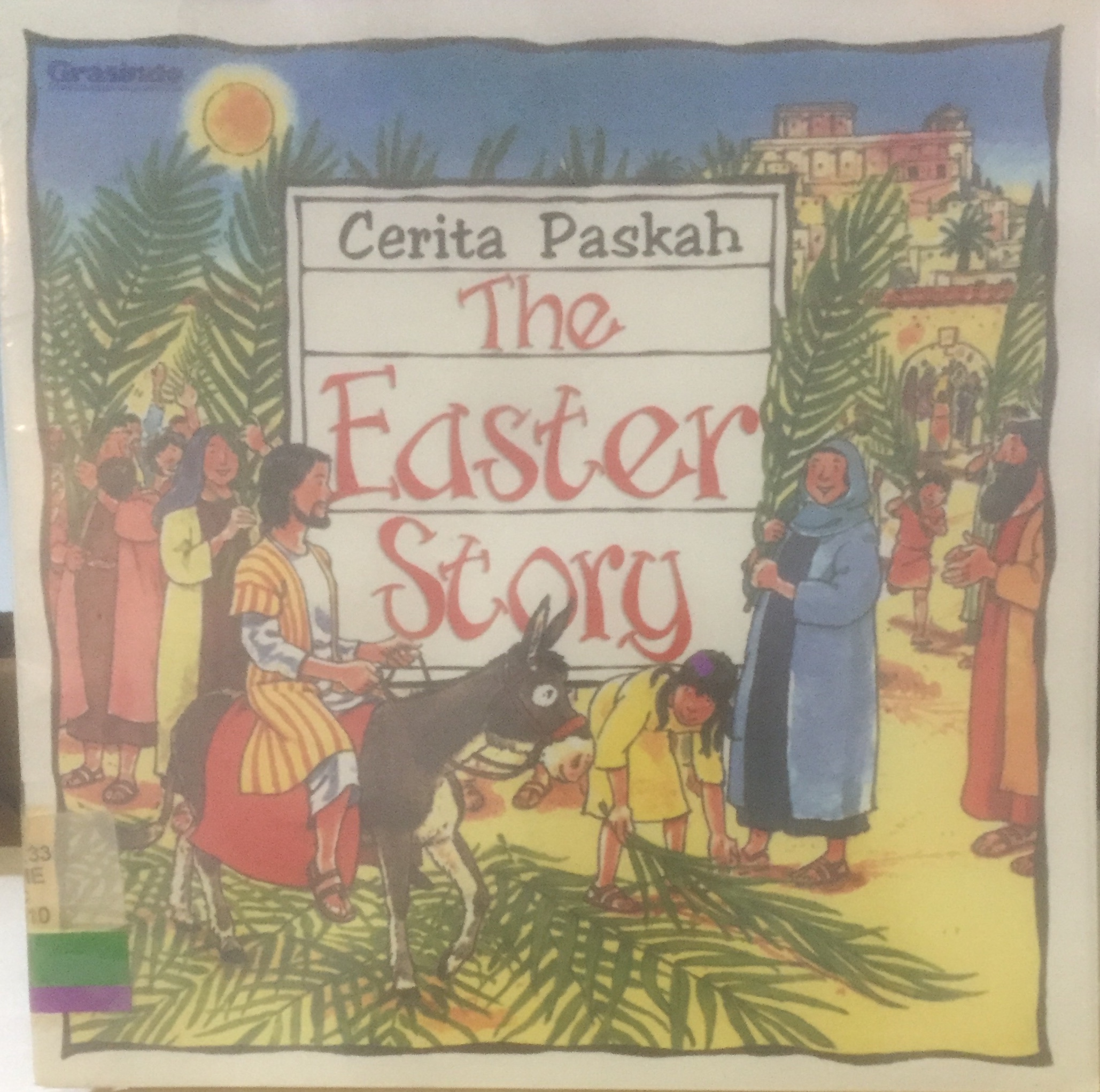 Cerita Paskah = The Easter Story